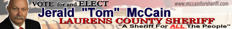 Vote for and Elect Tom McCain for Laurens County Sheriff 08