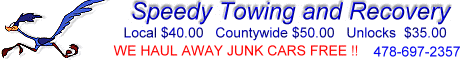 Call Speedy Tow, we'll be there in a hurry!